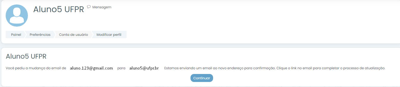 Clique em continuar e verifique seu endereço de e-mail novo